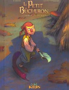 Couverture de la série Le petit bûcheron : L'arbre du géant