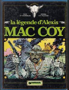 Couverture de l'album La Légende d'Alexis Mac Coy