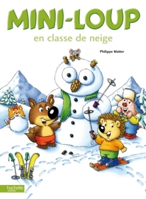Couverture de l'album Mini-Loup en classe de neige