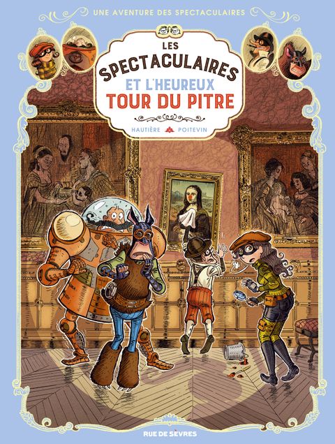 Couverture de l'album Une Aventure des Spectaculaires