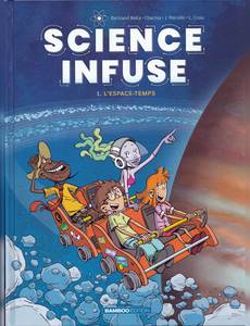 Aperçu 1 de l'album Science infuse tome 1 - L'espace-temps