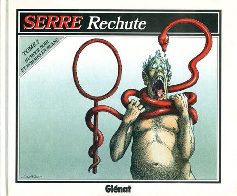 Couverture de l'album Rechute (Humour noir et hommes en blanc T2)