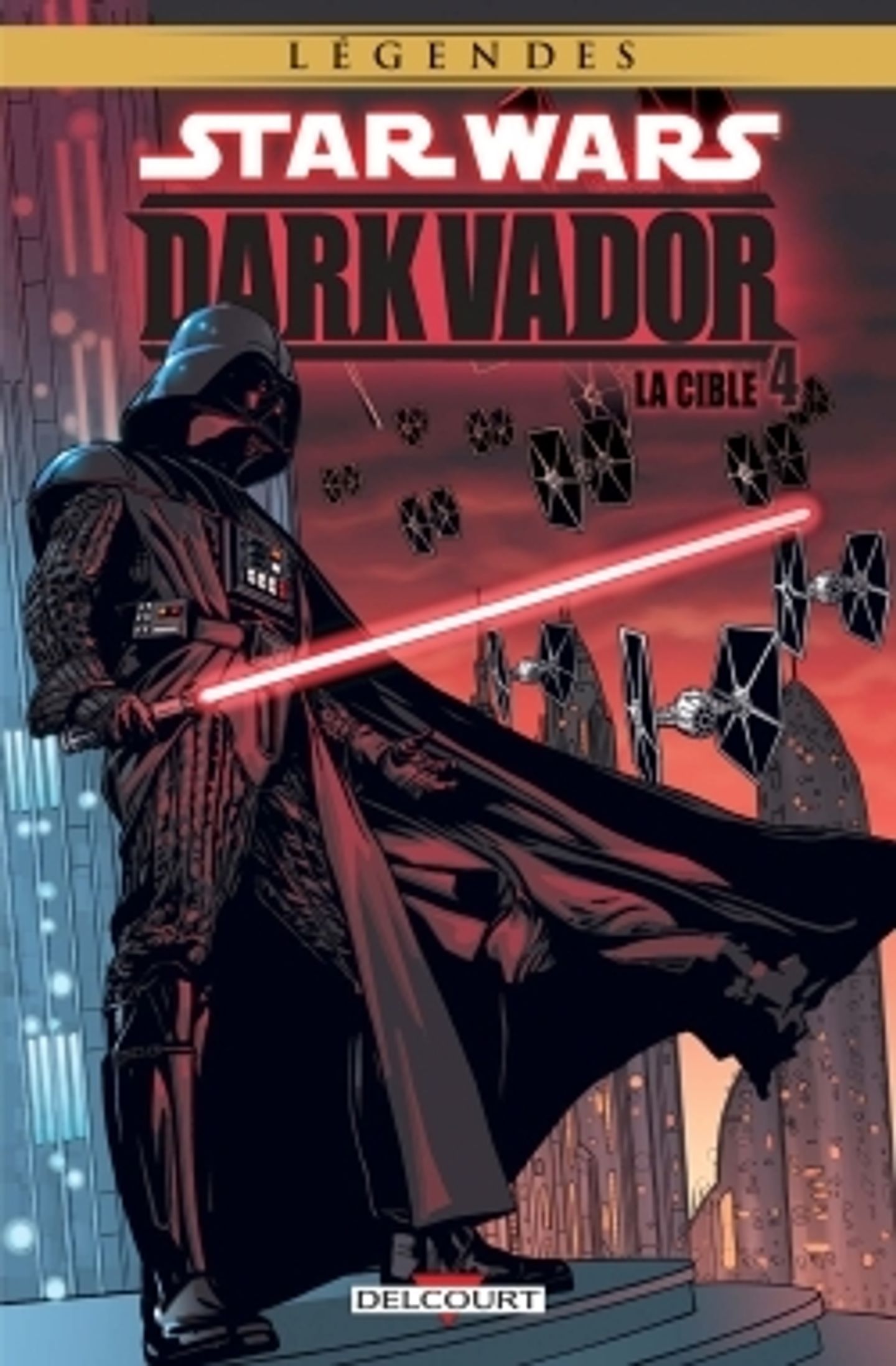 Comics Star Wars Dark Vador Star Wars - Dark Vador - Delcourt tome 4 - La Cible - Bubble BD, Comics et  Mangas