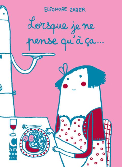 Couverture de l'album Lorsque je ne pense qu'à ça...