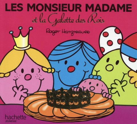Couverture de l'album Les Monsieur Madame et la Galette des Rois