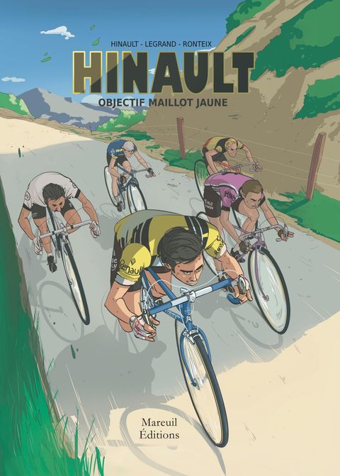 Couverture de l'album Hinault, Objectif Maillot Jaune