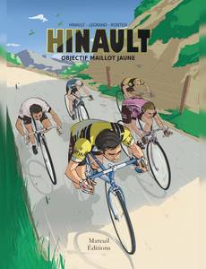 Aperçu 1 de l'album Hinault, Objectif Maillot Jaune