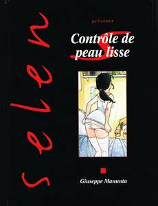 Aperçu 1 de l'album Selen en BD tome 27 - Contrôle de Peau Lisse