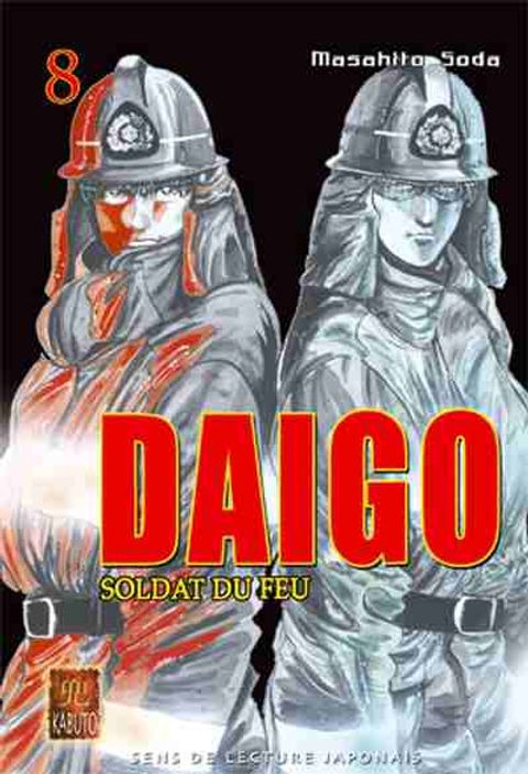 Couverture de l'album Daigo, soldat du feu, Tome 8 :