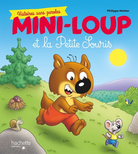 Couverture de l'album  Histoire sans paroles Mini-Loup et la petite souris 