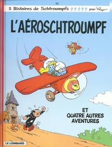 Couverture de l'album L'aéroschtroumpf et quatre autres aventures