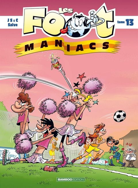 Couverture de l'album Les Foot-maniacs
