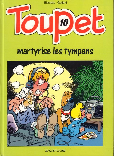 Couverture de l'album Toupet Martyrise les Tympans