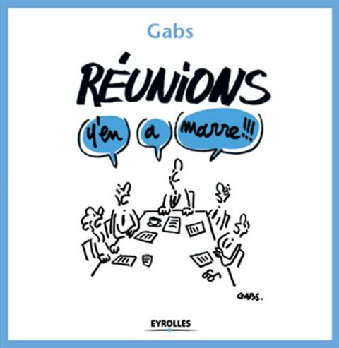 Couverture de l'album Réunions, y'en a marre !!!