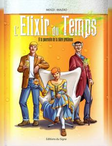 Couverture de la série L'Élixir du Temps