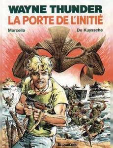 Aperçu 1 de l'album Wayne Thunder tome 2 - La Porte de l'Initié