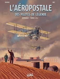Couverture de la série L'Aéropostale - des Pilotes de Légende