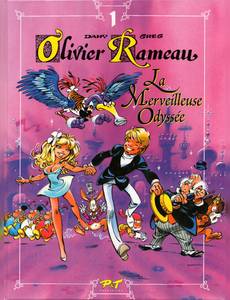 Aperçu 1 de l'album Olivier Rameau tome 1 - La Merveilleuse Odyssée