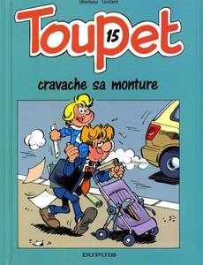 Aperçu 1 de l'album Toupet tome 15 - Toupet Cravache sa Monture