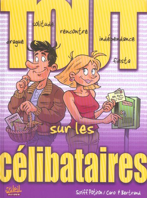 Couverture de l'album Tout sur les célibataires