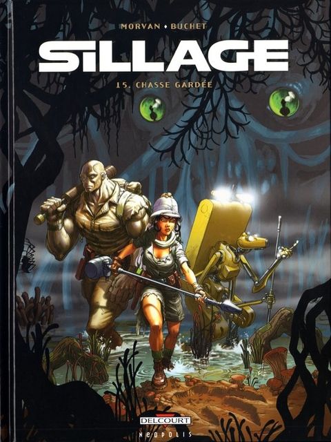 Couverture de l'album Sillage tome 15 - Chasse Gardée