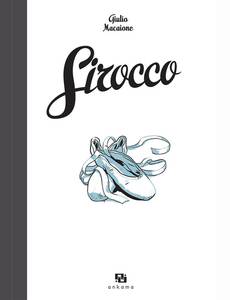 Aperçu 4 de l'album Sirocco tome 1