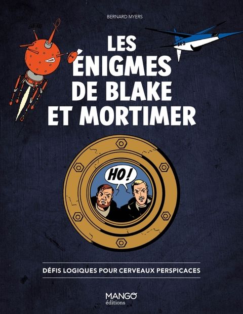 Couverture de l'album Les énigmes de Blake et Mortimer