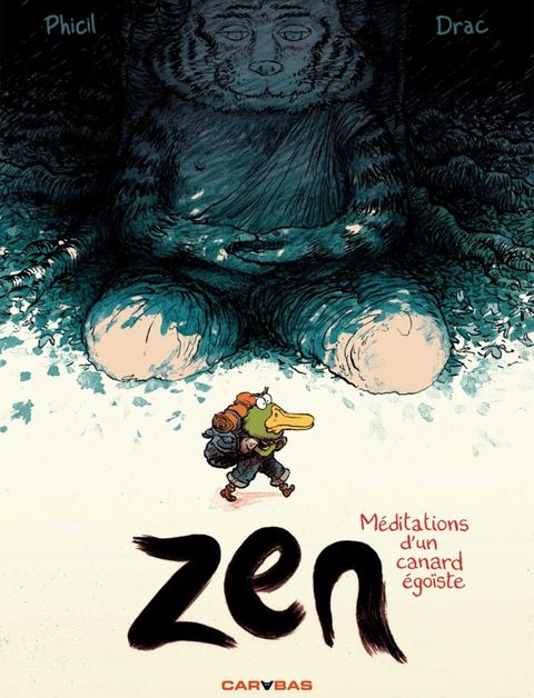 Couverture de l'album Zen - Méditations d'un Canard Egoïste