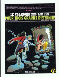 Aperçu 1 de l'album Le vagabond des limbes tome 8 - Pour trois graines d'éternité