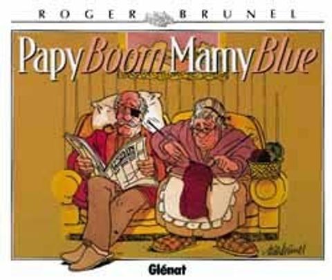 Couverture de l'album papy boom, mamy blue