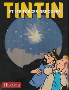 Couverture de l'album Tintin et les Forces obscures (Rêve, voyance, hypnose, radiesthésie, télépathie, extraterrestres, superstitions, sociétés secrètes, folie...)
