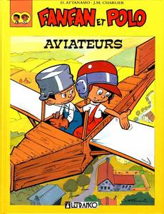 Couverture de la série Fanfan et Polo aviateurs
