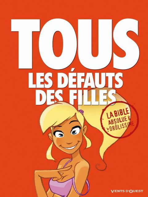 Couverture de l'album Tous les Défauts des Filles ; la Bible