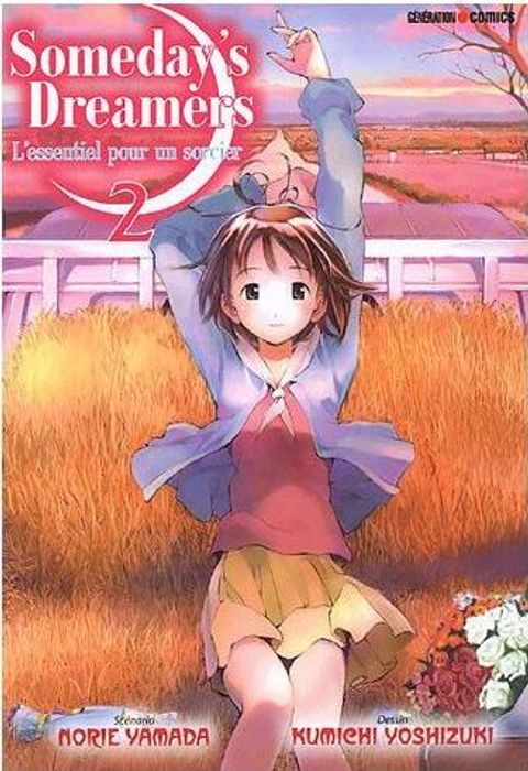 Couverture de l'album Someday's dreamers, Tome 2 :