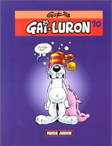 Aperçu 1 de l'album Gai-Luron (Fluide junior) tome 10
