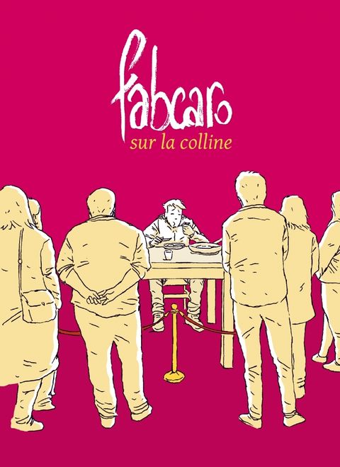 Couverture de l'album Fabcaro sur la Colline