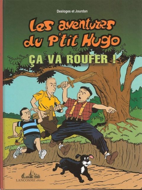 Couverture de l'album Les aventures du petit hugo : ca va roufler