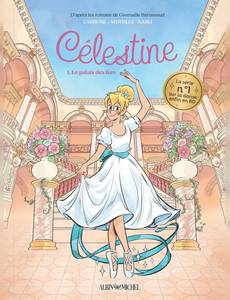 Couverture de la série Célestine, petit rat de l'Opéra