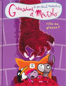 Couverture de l'album Fille ou Glaçon ?