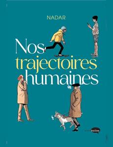 Couverture de la série Nos trajectoires humaines