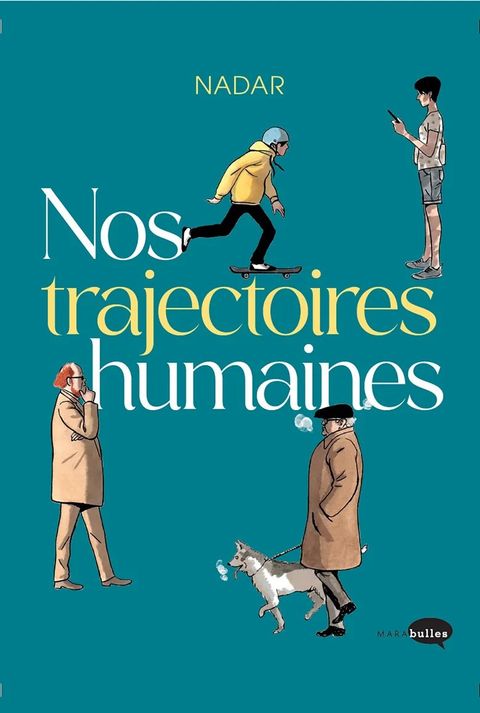 Couverture de l'album Nos trajectoires humaines