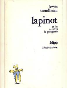 Couverture de l'album Lapinot et les carottes de Patagonie