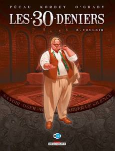 Aperçu 1 de l'album Les 30 Deniers tome 3 - Vouloir