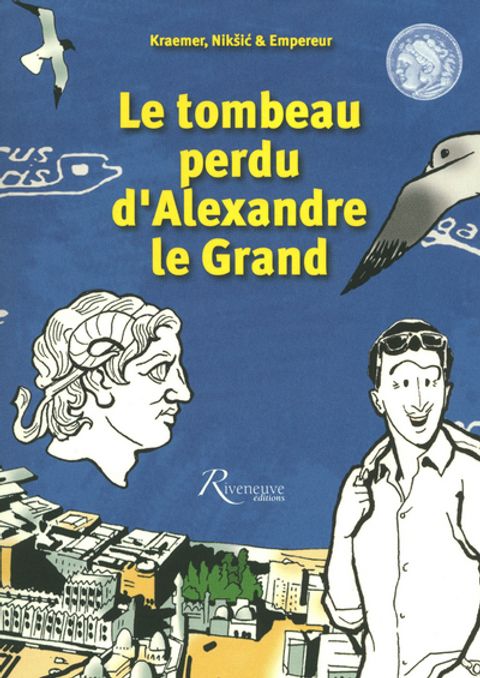 Couverture de l'album Le Tombeau Perdu d'Alexandre le Grand