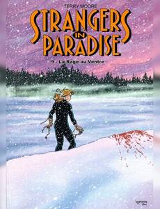 Aperçu 1 de l'album Strangers In Paradise tome 9 - La Rage au Ventre