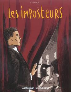 Aperçu 1 de l'album Les Imposteurs tome 1 - Acte 1