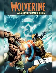 Couverture de la série Wolverine : Weapons of Armageddon