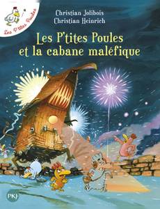 Couverture de l'album Les P'tites Poules et la cabane maléfique