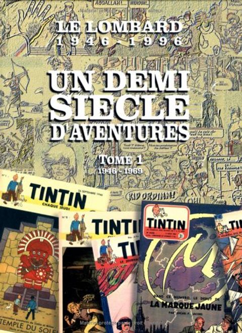 Couverture de l'album Le Lombard 1946-1996 : un Demi Siècle d'Aventures, Tome 1