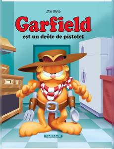Couverture de l'album Garfield Est un Drôle de Pistolet